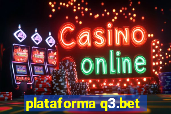 plataforma q3.bet